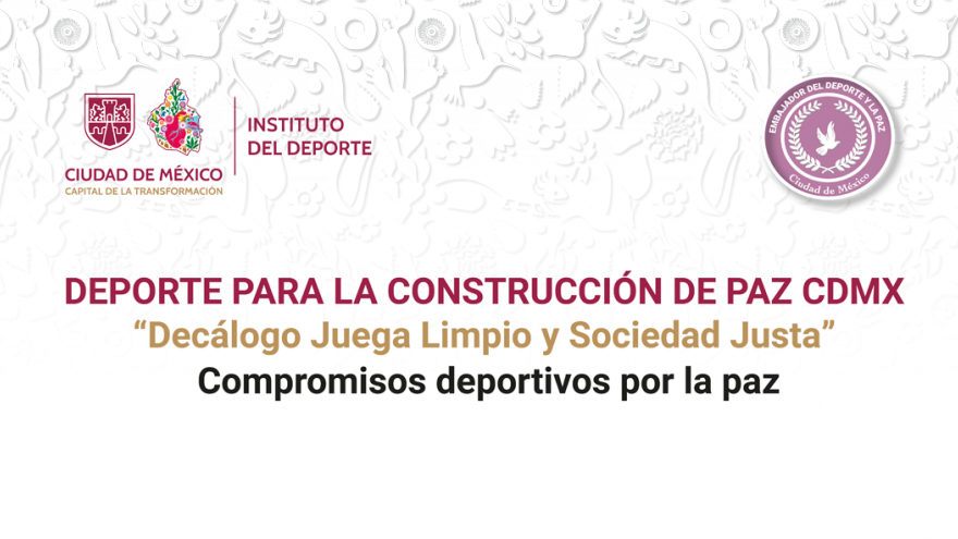 Decálogo Juega Limpio y Sociedad Justa